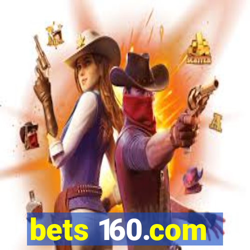 bets 160.com