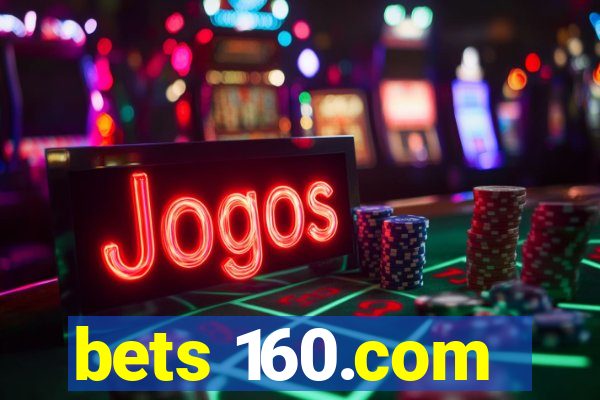 bets 160.com