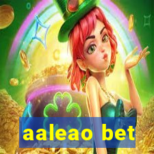 aaleao bet