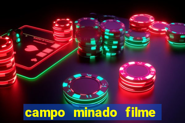 campo minado filme final explicado