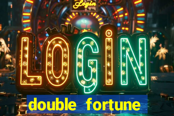 double fortune minutos pagantes