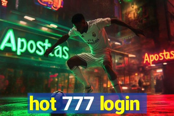 hot 777 login