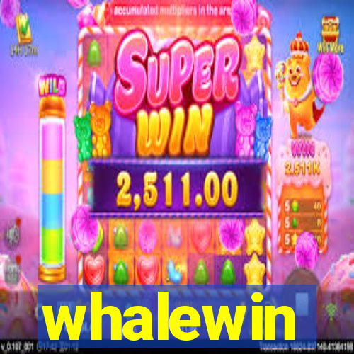 whalewin