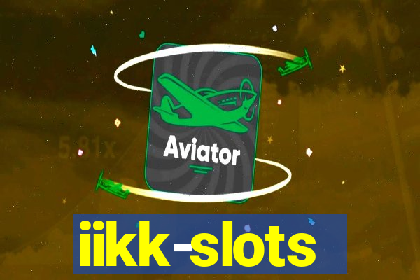 iikk-slots