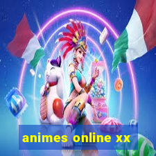 animes online xx