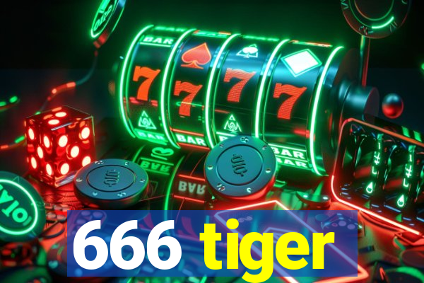 666 tiger