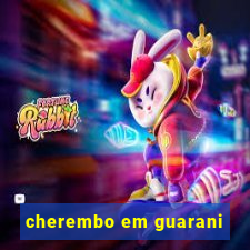 cherembo em guarani