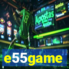 e55game