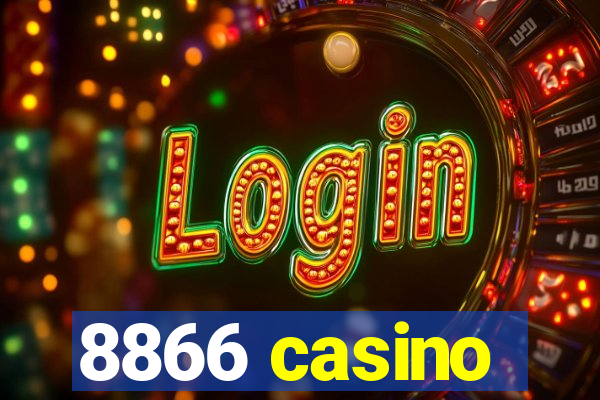 8866 casino