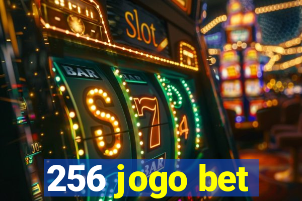 256 jogo bet