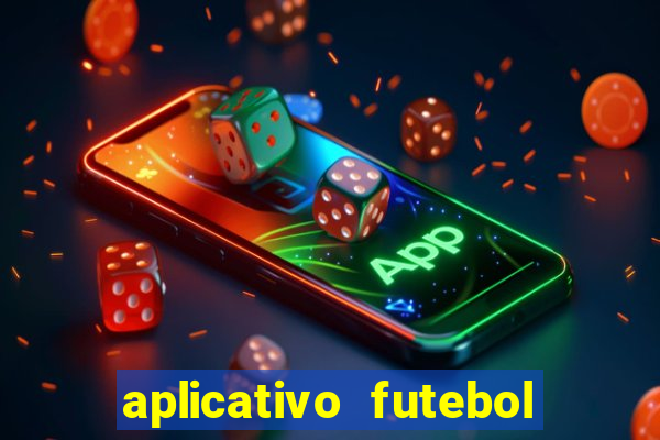 aplicativo futebol da hora 3.3