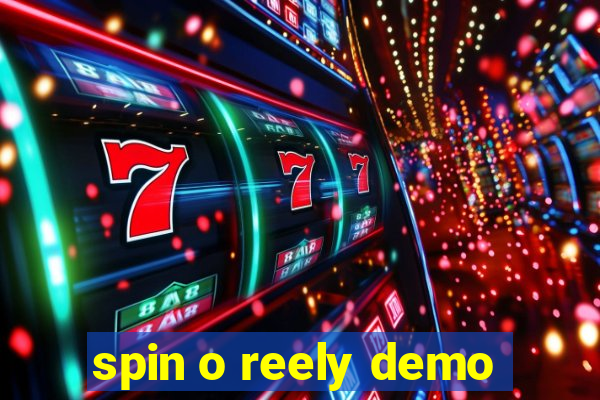 spin o reely demo