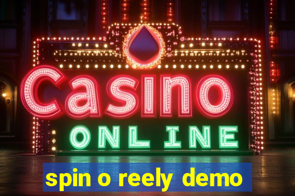 spin o reely demo