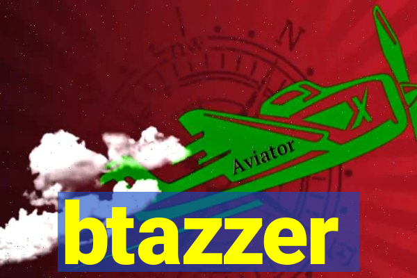 btazzer