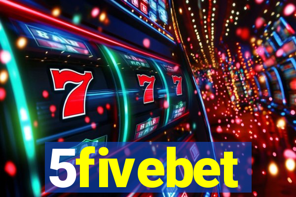 5fivebet