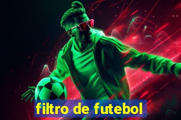 filtro de futebol