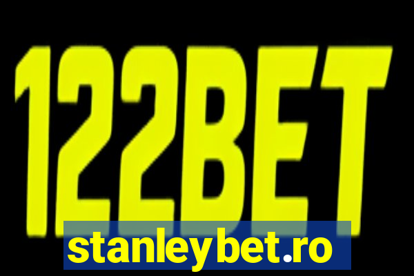 stanleybet.ro