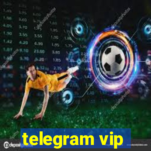 telegram vip