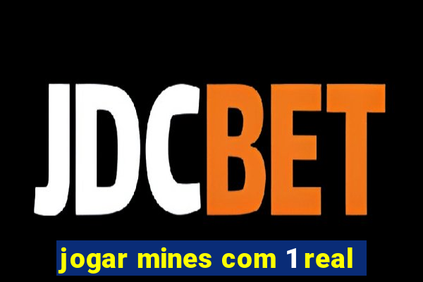 jogar mines com 1 real