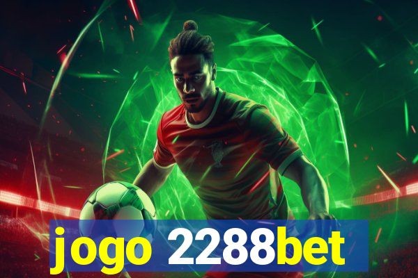 jogo 2288bet