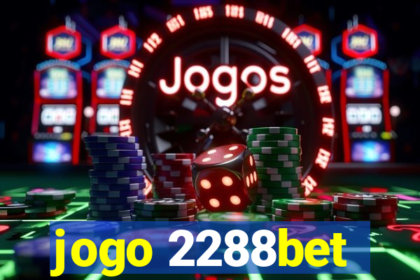 jogo 2288bet