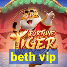 beth vip