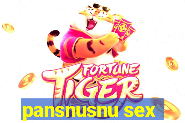 pansnusnu sex