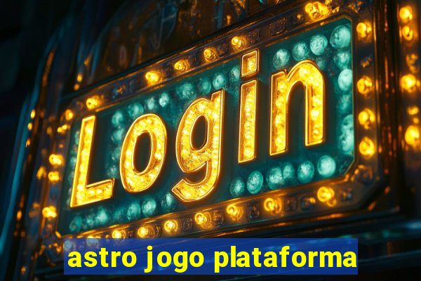 astro jogo plataforma