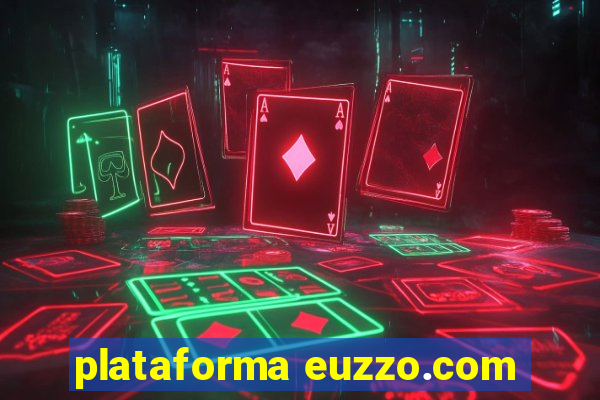 plataforma euzzo.com