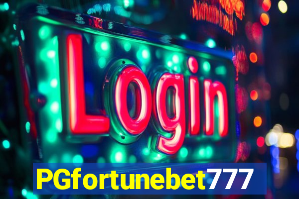 PGfortunebet777