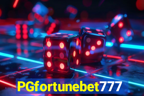 PGfortunebet777