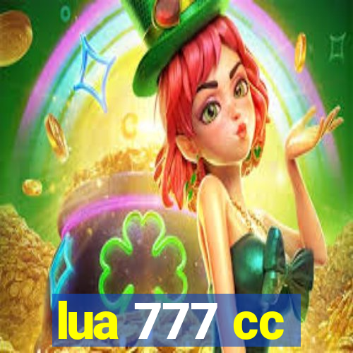 lua 777 cc