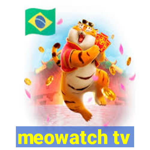 meowatch tv