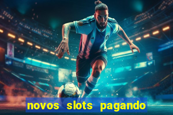 novos slots pagando no cadastro