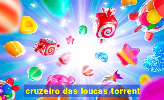 cruzeiro das loucas torrent