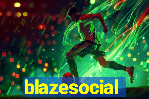 blazesocial