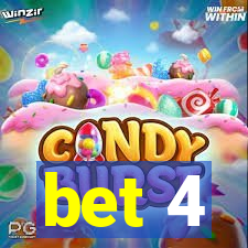 bet 4