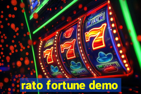 rato fortune demo