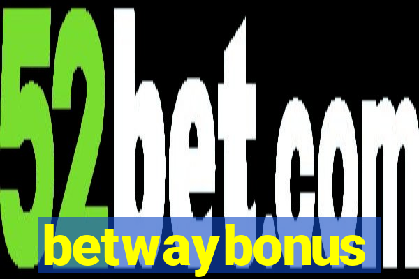 betwaybonus