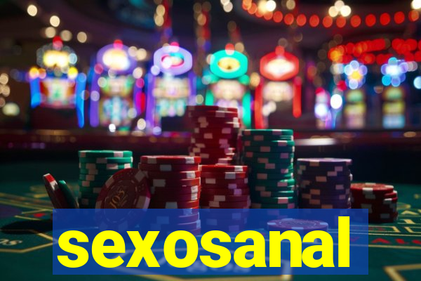 sexosanal