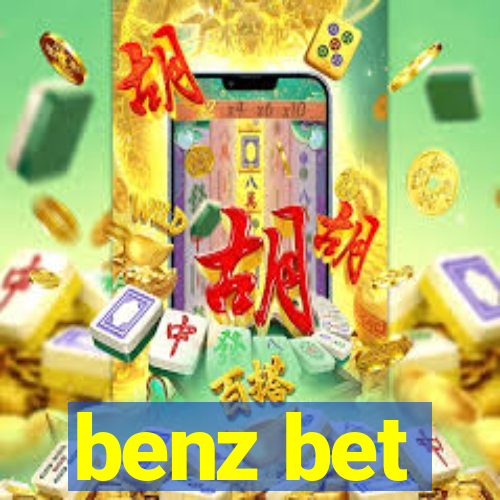 benz bet