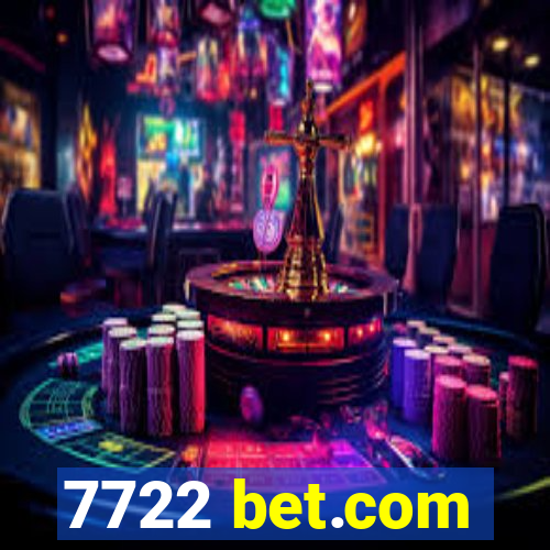 7722 bet.com