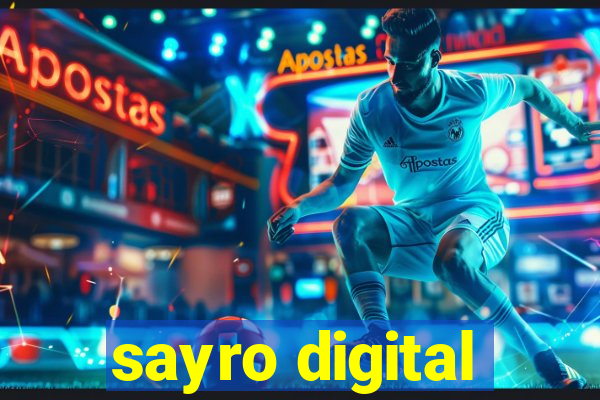 sayro digital