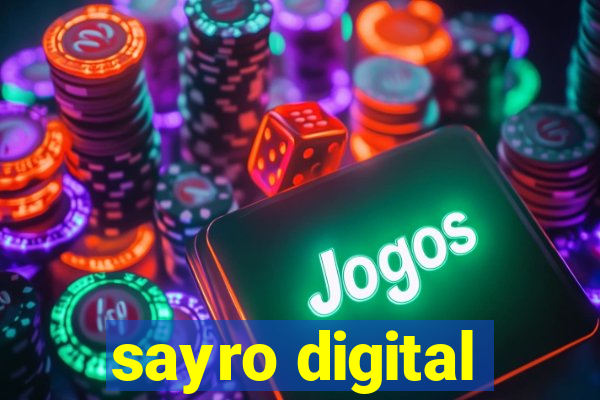 sayro digital