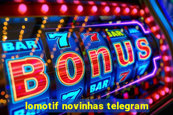 lomotif novinhas telegram