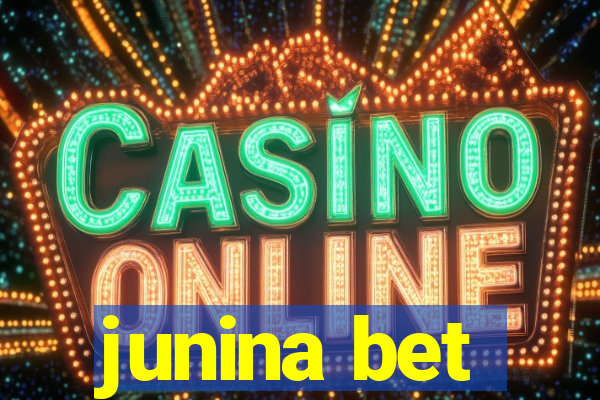 junina bet