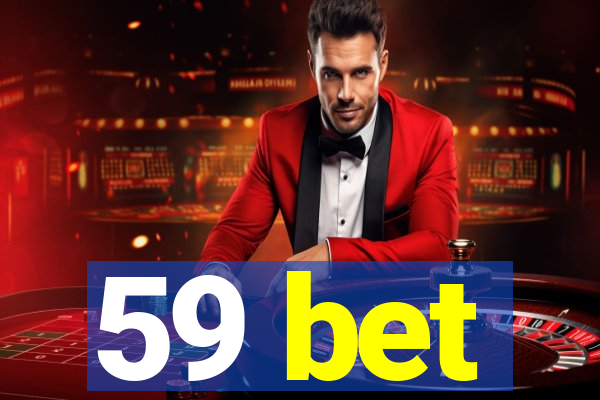 59 bet