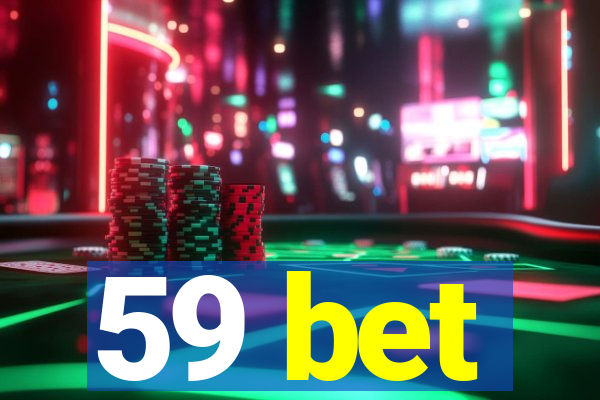 59 bet