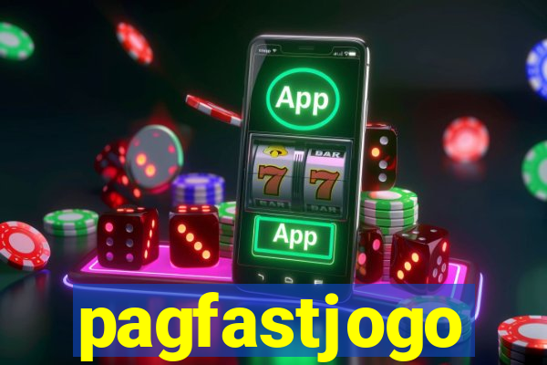 pagfastjogo