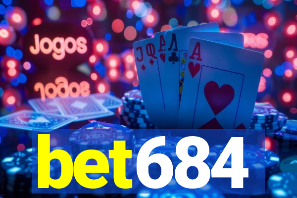 bet684